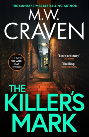 The Killer's Mark - M. W. Craven