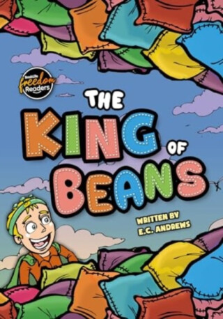 King of Beans - E.C. Andrews