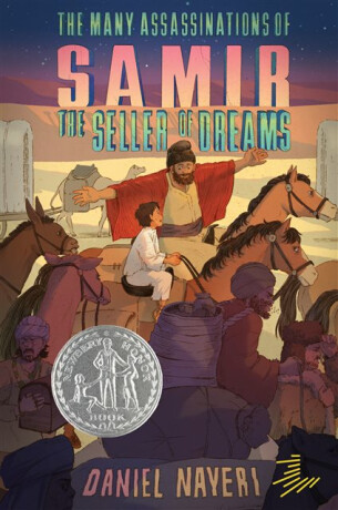 The Many Assassinations of Samir, the Seller of Dreams - Daniel Nayeri