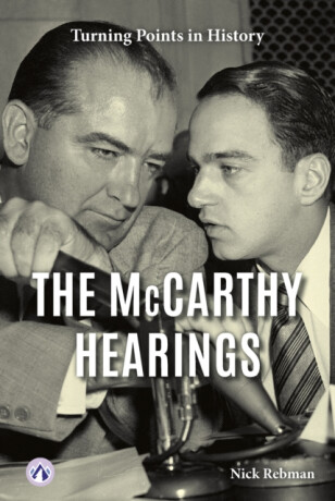 McCarthy Hearings - Nick Rebman