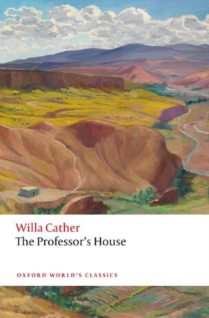 The Professor''s House - Willa Cather