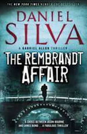 The Rembrandt Affair - Daniel Silva