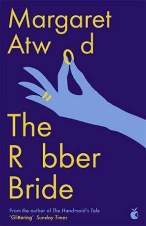 The Robber Bride. Collector's Edition - Margaret Atwoodová