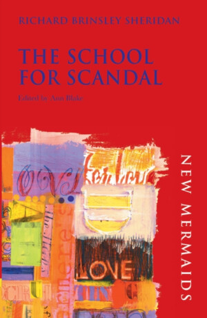 The School for Scandal - Richard Brinsley Sheridan