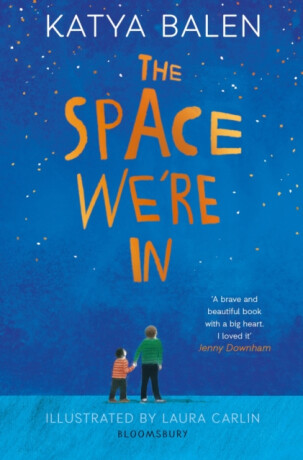 The Space We're In - Katya Balen