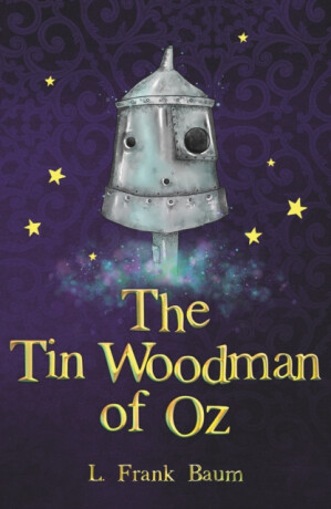 The Tin Woodman of Oz - Lyman Frank Baum