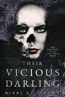 Their Vicious Darling (Vicious Lost Boys, 3) - Nikki St. Crowe