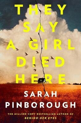 They Say a Girl Died Here - Sarah Pinborough