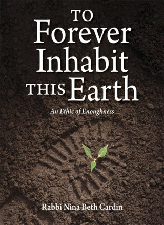 To Forever Inhabit This Earth - Nina Beth Cardin