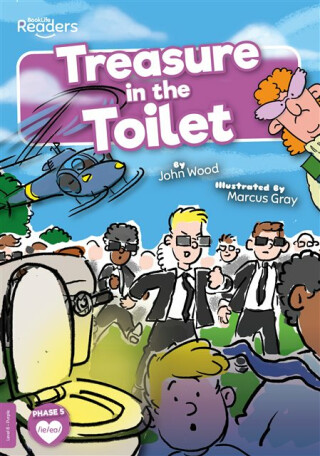 Treasure in the Toilet - Wood John