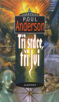 Tři srdce, tři lvi - Poul Anderson