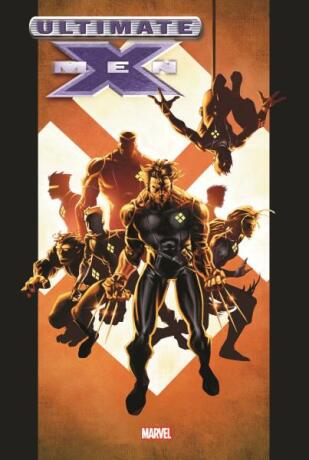 Ultimate X-Men Omnibus - Geoff Johns,Mark Millar,Chuck Austen