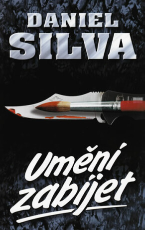Umění zabíjet - Daniel Silva