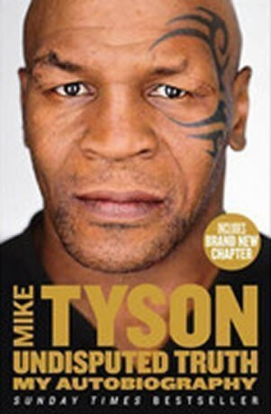 UNDISPUTED TRUTH PB - Mike Tyson