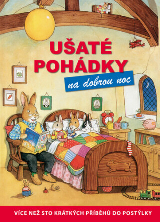 Ušaté pohádky na dobrou noc - Peter Stevenson,Julie Goodová,Geoffrey Cowan
