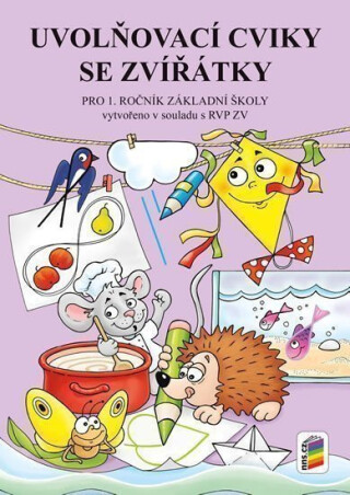 Uvolňovací cviky se zvířátky - Alena Bára Doležalová