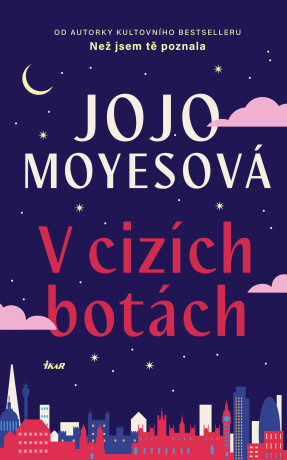 V cizích botách - Jojo Moyes