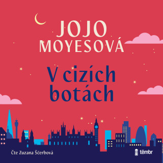 V cizích botách - Jojo Moyesová