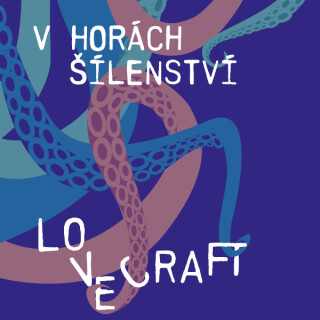 V horách šílenství - Howard Phillips Lovecraft