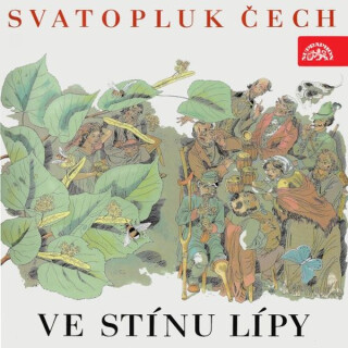 Ve stínu lípy - Svatopluk Čech