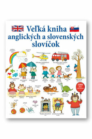 Veľká kniha anglických a slovenských slovíčok - Mairi Mackinnon,Kate Hindley