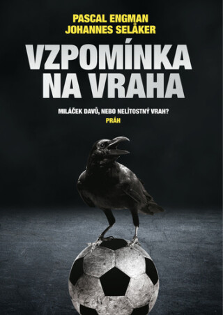 Vzpomínka na vraha - Pascal Engman,Johannes Selaker