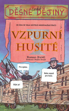 Vzpurní Husité - Roman Ferstl; Marek Krejčí