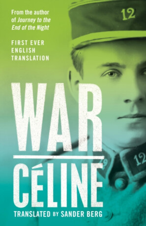 War - Louis-Ferdinand Céline