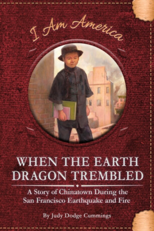 When the Earth Dragon Trembled - JUDY DODGE CUMMINGS