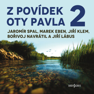 Z povídek Oty Pavla 2. - Ota Pavel
