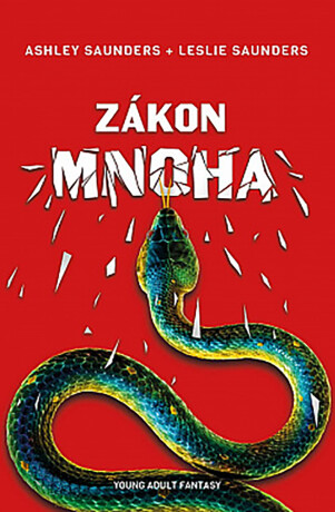 Zákon mnoha - Ashley Saunders