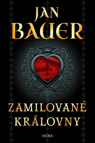 Zamilované královny (poškozené) - Jan Bauer