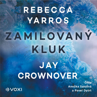 Zamilovaný kluk - Jay Crownover,Rebecca Yarros