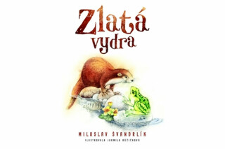 Zlatá vydra - Miloslav Švandrlík