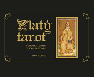Zlatý tarot (poškozené) - Mary Packard