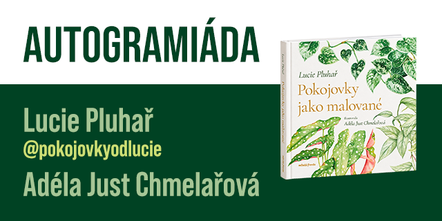 Autogramiáda Lucie Pluhař (Pokojovky od Lucie) a Adély Just Chmelařové | Praha